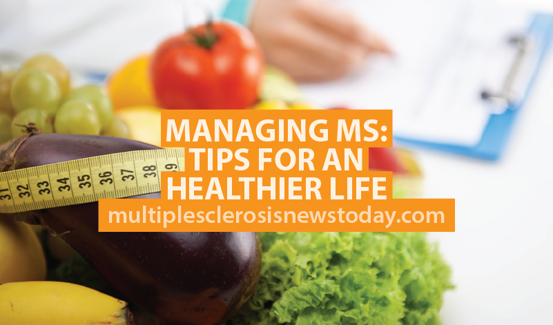 Managing MS: Tips for a Healthier Life