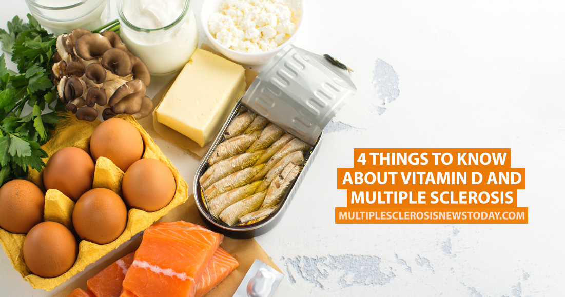 4 Things To Know About Vitamin D And Multiple Sclerosis