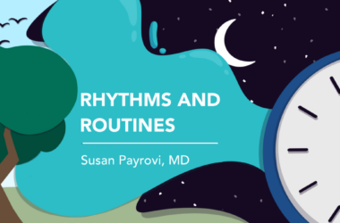 Column banner for Susan Payrovi - Rhythms and Routines