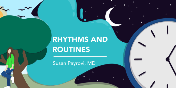The banner for Susan Payrovi's MS column Rhythms and Routines features a woman leaning against a tree, a crescent moon in the night sky, and a clock.