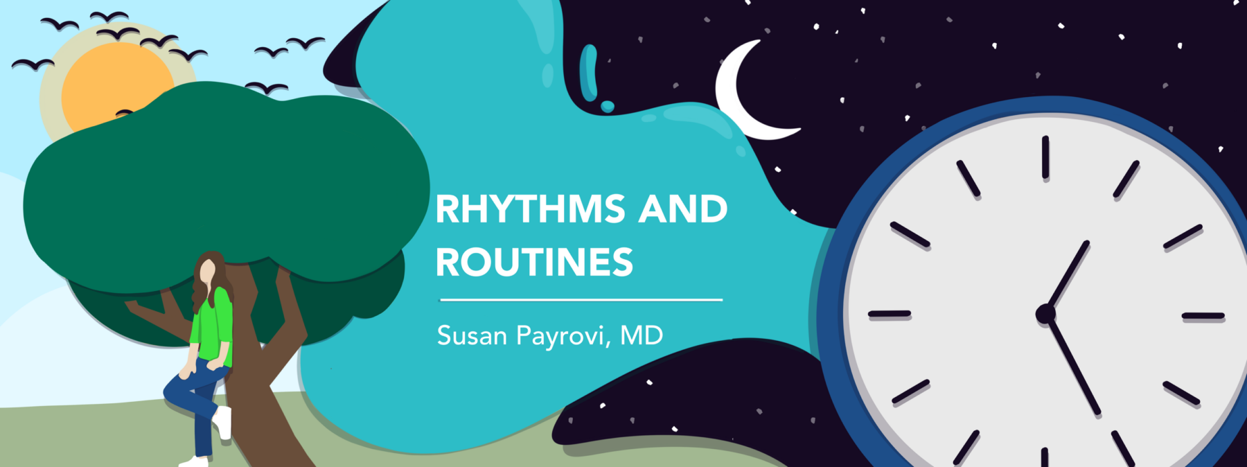 Column banner for Susan Payrovi - Rhythms and Routines