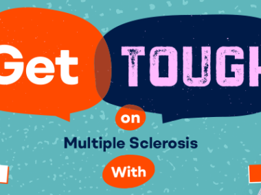 Get Tough on Multiple Sclerosis